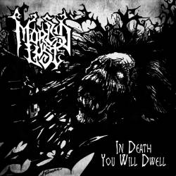 Morbid Lust (RUS) : In Death You Will Dwell